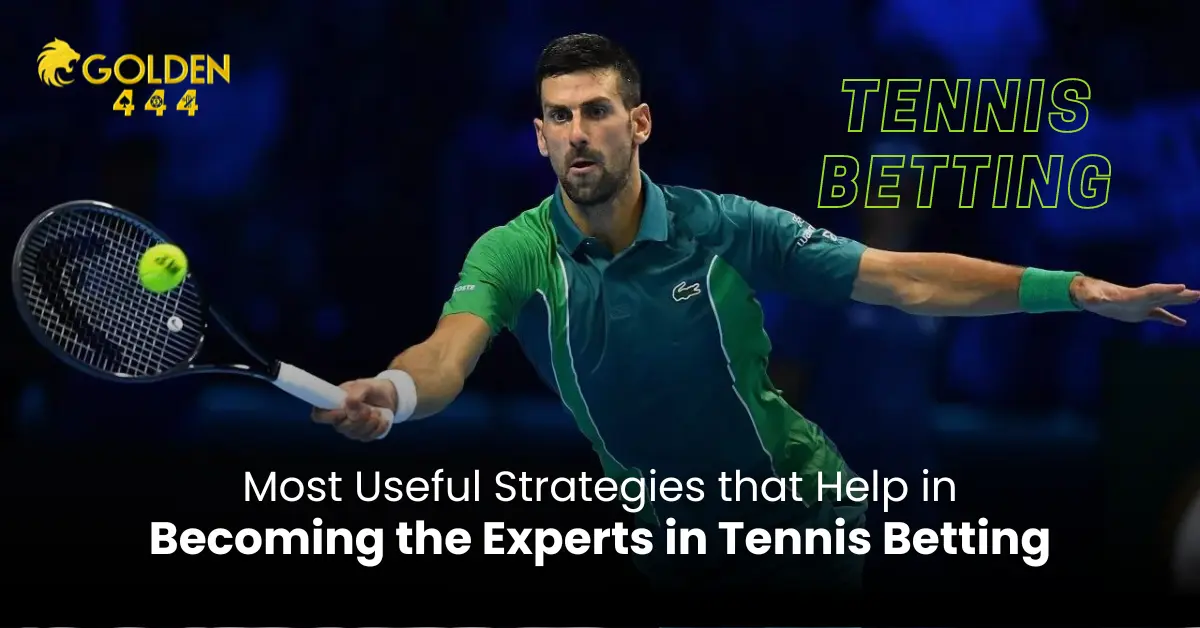 Tennis Betting Strategies